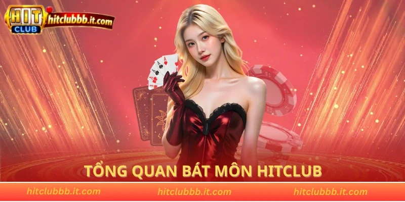 Tổng quan Bát Môn HITCLUB cho người mới bắt đầu