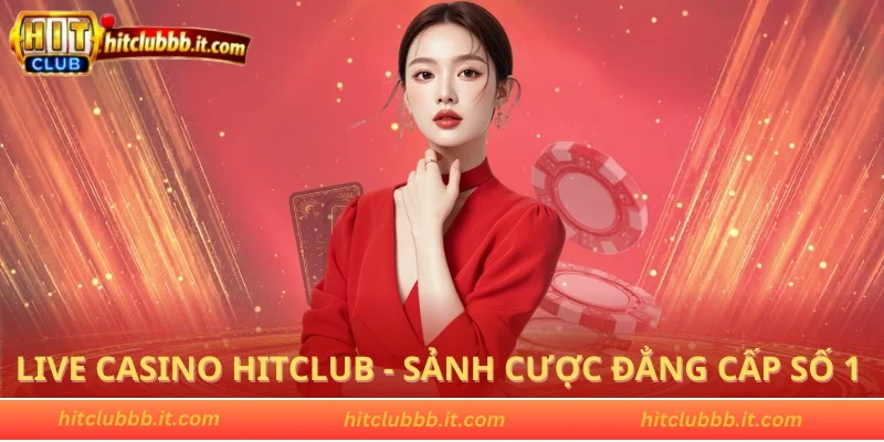 Live casino HITCLUB